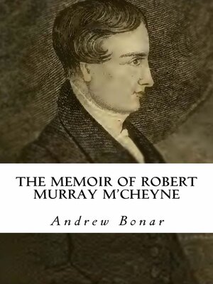 cover image of The Memoir of Robert Murray M'Cheyne